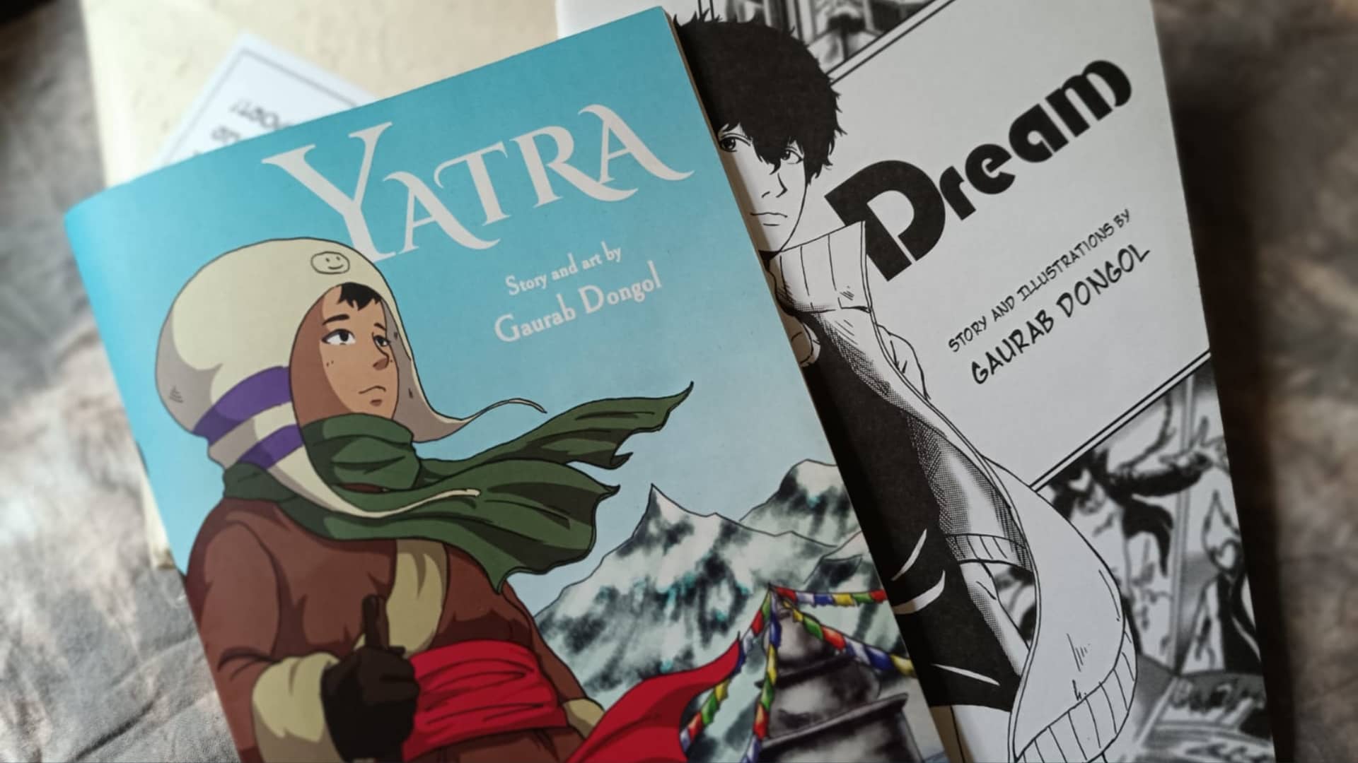 Photo: Comic books “Yatra” and “Dreams” written and illustrated by Gaurab Dongol